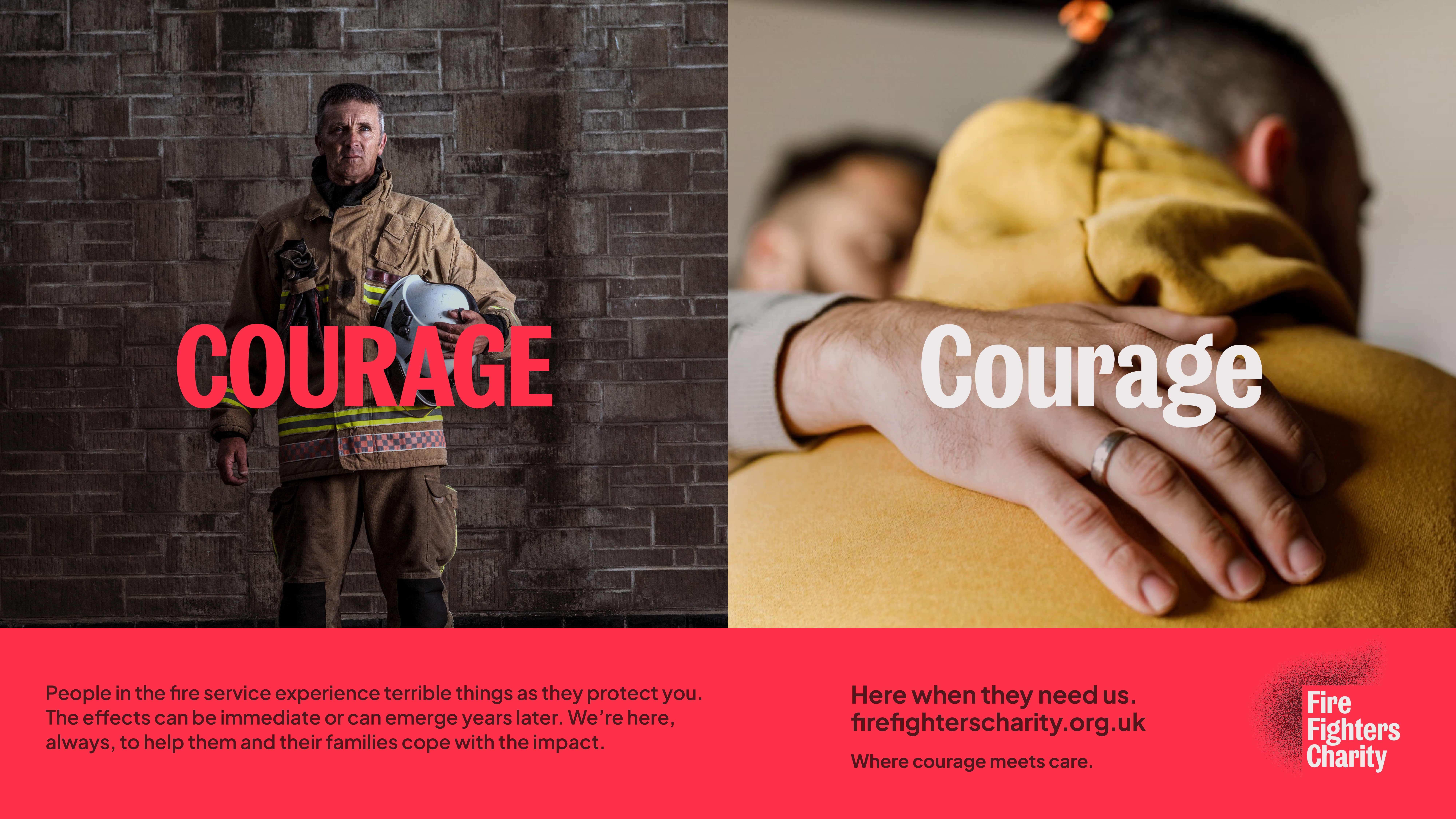 Split image: Left, firefighter in uniform holding helmet stands against a brick wall labeled "COURAGE." Right, two people share a comforting embrace labeled "Courage." Fire Fighters Charity text and website are at the bottom.